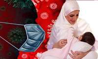 امکان تغذیه نوزاد با شیر مادر مبتلا به کرونا بلافاصله پس از زایمان